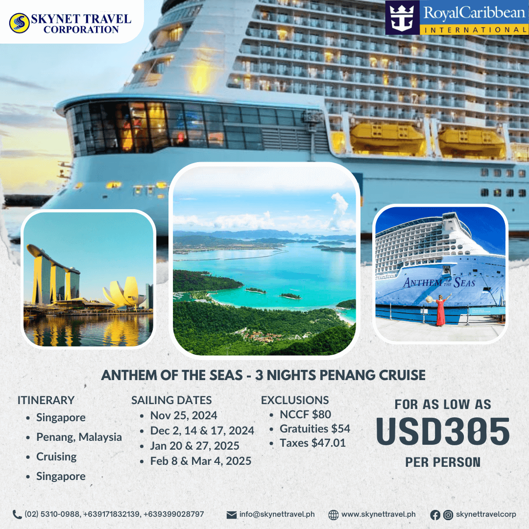 ANTHEM OF THE SEAS - 3 NIGHTS PENANG CRUISE